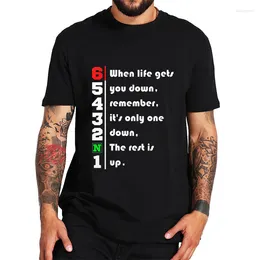 Men's T Shirts 1N23456 Motorcycle Shirt When Life Gets You Down Gears Funny T-shirts Men Motorbike Tshirt O Neck T-Shirt