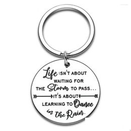 Keychains Lanyards Encouragement Keychain Gifts For Women Men Teenage Girls Boys Dance In The Rain Motivational Keyring Him Her Son Dh2Pc