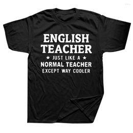 Men's T Shirts Funny English Teacher Graphic Cotton Streetwear Short Sleeve Birthday Gifts Summer Style T-shirt Mens Clothing