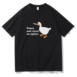 Men's T-Shirts Goose Peace Was Never An Option Tshirt Unisex Shrink-proof Cotton Tee Fashion Leisure Cool Men T-shirts Summer Women T Shirt 230321