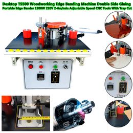 Desktop Woodworking Edge Banding Machine TS500 Double Side Gluing Portable Edge Bander 1200W 220V 2-6m/min Tools With Tray Cut