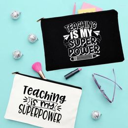 Storage Bags Teaching Is My Super Power Printed Women Makeup Travel Cosmetic Case Toiletries Organiser Pouch Wash Kit Pencil Bag