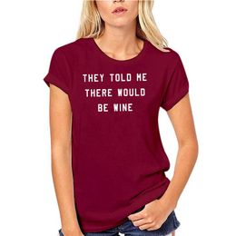 Men's T Shirts Tshirts Mens They Told Me There Would Be Wine Tshirt Funny Drinking Vino Tee For Guys Round Neck Crazy Top
