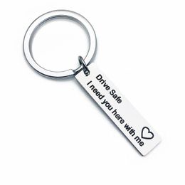 Keychains Keyring Gifts Engraved Drive Safe I Need You Here With Me Keychain Couples Boyfriend Girlfriend Jewelry Key Chain Chaveiro