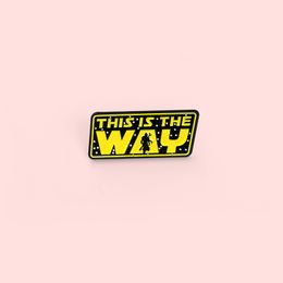 This Is The Way Enamel Pin Customised Interesting Offer Brooches Men's Ladies Yellow Lapel Pin Cartoon Badge Jewellery Wholesale