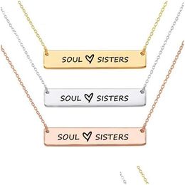 Pendant Necklaces Fashion Stainless Steel Necklace For Women Creative Carved So Sisters Bar Charm Friendship Party Jewelry Birthday Dh8Bd