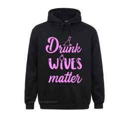 Men's Hoodies & Sweatshirts Womens Drunk Wives Matter Champagne O-Neck Hoodie Preppy Fitness Long Sleeve Mother Day Wholesale Hoods Boy