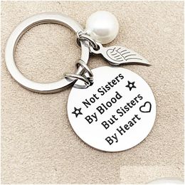 Key Rings Gift Round Heart Pendant Stainless Steel Sister Keychain Keyring Eengrave Not Sisters By Blood But Jewelry Drop Delivery Dhsb9