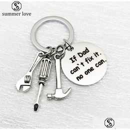 Key Rings Daddy If Dad Cant Fix It No One Can Hand Tools Keychain Gift For Papa Fathers Day Creative Father Keys Chain Jewellery Drop D Dhswu