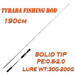 Boat Fishing Rods TyrabaFishingRod Casting Rod Pole 1 9M Lure Wt 200G Solid Tip spiral Ring Guide System For Tai Rubber 230520