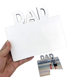 Frames And Mouldings Dad Heat Transfer Mdf P O Frame Sublimation Blank Diy Album Home Desktop Decoration Ornaments Fathers Day Gift Dhua4