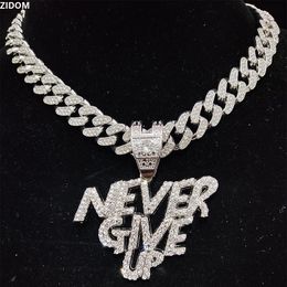 Pendant Necklaces Men Women Hip Hop NEVER GIVE UP Pendant Necklace 13mm Crystal Cuban Chain HipHop Iced Out Bling Necklaces Fashion Charm Jewelry 230522