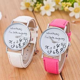 Wristwatches Women Watch Fashion Ladies Dress Leather Watches Whatever I Am Late Anyway Letter For Students