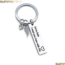 Key Rings Personalized Engraved Keychain Drive Safe I Need You Here With Me Chain Couples Keychains For Hunsband Boyfriend Jewelry G Dhmqu