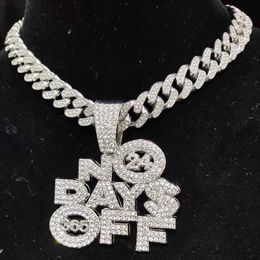 Männer Frauen Hip Hop keine Tage frei an Pendell Halskette mit 13 mm kubanischer Kette HipHop ECED Bling Halsketten Mode Charm Schmuck Schmuck