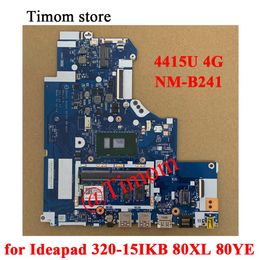 Motherboard 4415U 4G SR348 for Ideapad 32015IKB 80XL 80YE Laptop Motherboard NMB241 FRU PN 5B20Q09775 5B20Q09778