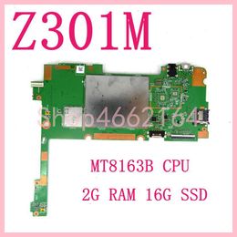 Motherboard Z301M MT8163B CPU 2G RAM 16G SSD Tablet PC Motherboard For ASUS Zenpad P023 Z300C Z300M P00C Z301M P028 Z300CL Z300CNL Tablet