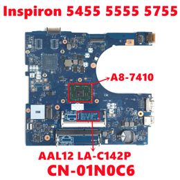 Motherboard CN01N0C6 01N0C6 1N0C6 For dell Inspiron 5455 5555 5755 Laptop Motherboard AAL12 LAC142P With A87410 CPU 100% Fully Tested OK