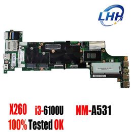 Mice 01HX025 00UP188 01EN191 NMA531 For Lenovo Thinkpad X260 laptop mainboard With i36100u motherboard 100% Tested OK