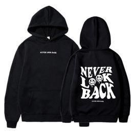 Men's Hoodies Sweatshirts Never Look Back Hoodies Men Fashion Letter Graphic Printed Sweatshirts Women Cool Casual Harajuku Streetwear Hooded Pullovers 231201