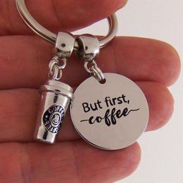 whole 10pcs lot But first coffee keychain coffee cup Charm pendant Keyring coffee drinker jewelry coffee lover gift250F