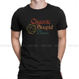 Men's T Shirts DnD Game Creative TShirt For Men Chaotic Stupid Is Not An Alignment Classic Round Neck Pure Cotton Shirt Birthday Gifts