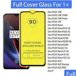 Cell Phone Screen Protectors 9D Fl Er Tempered Glass Sn Protector For One Plus 10R 10T Nord N10 N20 N100 N300 2 2T Ce Ce2 Ace Pro Core Dhzsk