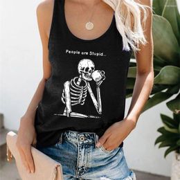 Women's Tanks Seeyoushy People Are Stupid Drinking Skull Skeleton Print Funny Women Tank Top Summer Femme Vest Vintage Sleeveless