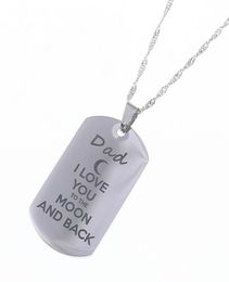Stainless Steel Pendant Necklace " I Love You To The Moon and Back "Dog Necklace Military Mens Jewelry Family Gift1776685