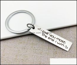 Keychains Fashion Aessories Custom Couple Jewellery Keychain I Love You More The End Win Stainless Steel Charm Keyring Valentines Da3000229