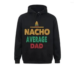 Men's Hoodies Funny Mexican Average Dad Fathers Day Gift Top Sweatshirts Winter Fall Comfortable Long Sleeve Hoods Men