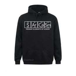 Men's Hoodies Sweatshirts Sarcasm Science Primary Elements Of Humor Harajuku Hoodies Men Periodic Chemistry Elements Periodic Table Jacket S Ar Ca Sm 231220
