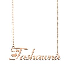 Tashawna Name Necklace Custom Nameplate Pendant for Women Girls Birthday Gift Kids Friends Jewelry 18k Gold Plated Stainless 1599003