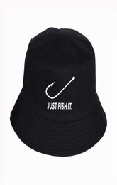 Just Fish It Funny Printed Bucket Hats Summer High Quality Fisherman039s Hat Women Men Fisherman Hat Snapback Hats Q08058518699