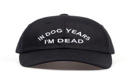 In Dog Years Im Dead Baseball Cap Embroidery Dad Hat 100 Cotton Buzzwords Snapback Unisex Fashion Adjustable6478167