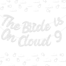 Silver The Bride Is on Cloud 9 Banner Bridal Shower Decorations Bachelorette Party Decor Glitter for Engagement Wedding 231227
