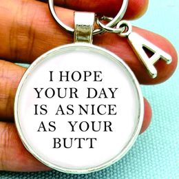 Keychains I Hope Your Day Is As Nice BuKeychain Boyfriend Girlfriend Gifts Keyring Love You Wife Husband