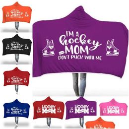 Blankets Hockey Mom Hooded Blanket Sport Soft Couch Throw Travel Quilt Christmas Winter Warm Drop Delivery Home Garden Textiles Dhnpz