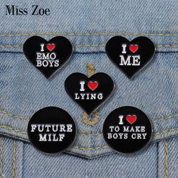 I Love Me Enamel Pins Custom Brooches I Love Emo Boys Future Milf Lapel Badges Black Heart Punk Jewelry Gift for Friends