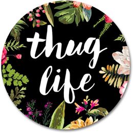 Thug Life Round Mouse Pad Thug Life Fashion Design Circular Mousepad with Rubber 20cm