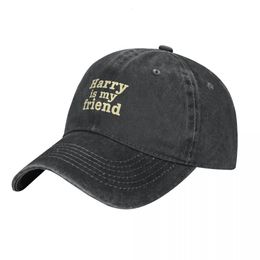 Ball Caps harry is my friend Cowboy Hat funny hat black Wild Ball Hat Golf Cap Hats For Women Men'S 230715