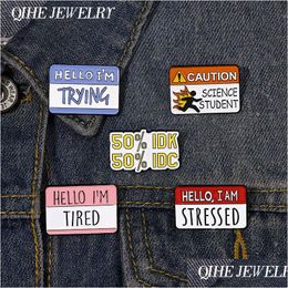 Pins Brooches Dialogue Enamel Pin Brooch Badge Trying Custom Introduction Hello Ed Lapel Clothes Sweather Bag Jewelry Gifts Wholesa Dhi9X