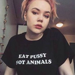 Womens TShirt Gothic Eat pussy not animals Letter Print Baby Tees Summer Tshirt Women Sexy short sleeve Navel Tops Skinny Vintage Fairy 230724