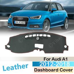 Car Sunshade For Audi A1 2012 ~ 2018 AntiSlip Leather Mat Dashmat Dash Dashboard Cover Protector Pad Shade Board Accessories 2013 2014 2015 x0725
