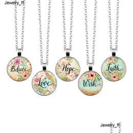 Pendant Necklaces Believe Love Hope Faith Dream Bible Verse Necklace Glass Dome Scripture Quote Jewelry Christian Gift Drop Delivery P Dhrwz