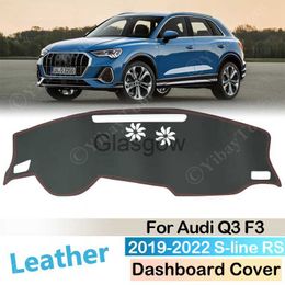 Car Sunshade For Audi Q3 F3 2019 ~ 2022 AntiSlip Leather Mat Dashboard Cover Pad Sunshade Dashmat Protect Carpet Car Accessories Sline RS x0725