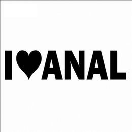 Black Sliver I LOVE ANAL Vinyl Decal Sticker 6 Funny Gay Pride Prank Joke Penis Butt Sex 15 4cmCA-6123306