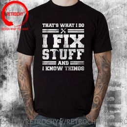 Mens TShirts Vintage Distressed Thats What I Do Fix Stuff And Know Things T Shirt Men Funny Saying TShirt Street Daily Home tshirt 230404