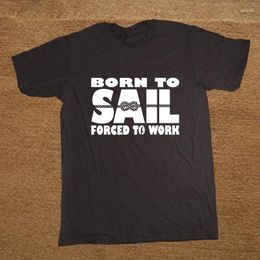 Men's T Shirts To Sail Forced Work Ship Sea Funny Shirt Tshirt Men Cotton Short Sleeve T-shirt Top Tees