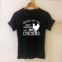 Men's T Shirts Chickens Are My Friend Printed Letters Shirt Funny Teeshirt Women Clothing Casual Short Sleeve Tops Tees Drop